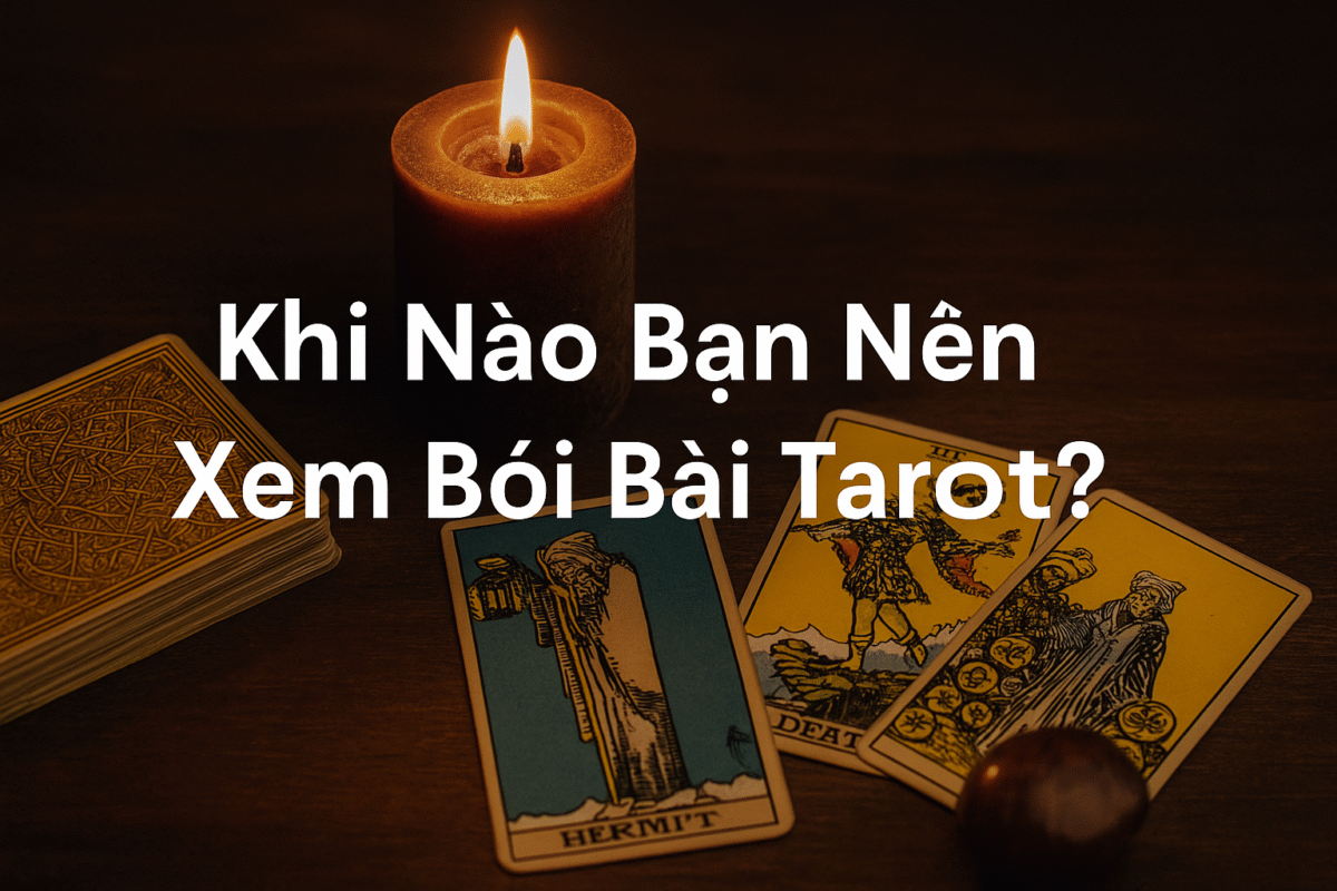 boi-bai-tarot-khi-nao-3